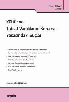 Kültür ve Tabiat Varlıklarını Koruma Yasasındaki Suçlar