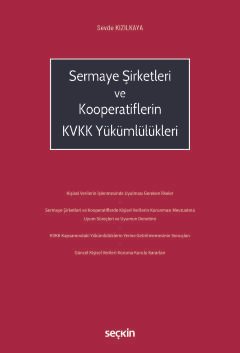 Sermaye Şirketleri ve Kooperatiflerin<br />KVKK Yükümlülükleri