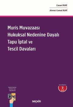 Muris Muvazaası Hukuksal Nedenine Dayalı<br />Tapu İptal ve Tescil Davaları