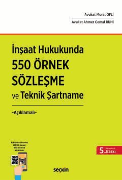 İnşaat Hukukunda  550 Örnek Sözleşme ve Teknik Şartname