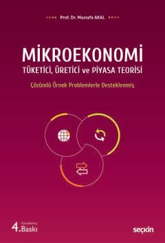 Mikroekonomi Tüketici, Üretici ve Piyasa Teorisi