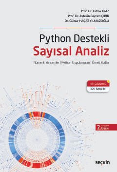 Python Destekli Sayısal Analiz Nümerik Yöntemler ¦ Python Uygulamaları ¦ Örnek Kodlar