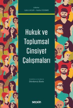 Hukuk ve Toplumsal Cinsiyet Çalışmaları