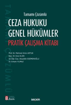 Tamamı ÇözümlüCeza Hukuku Genel Hükümler Pratik Çalışma Kitabı