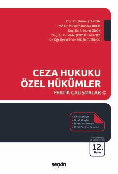 Ceza Hukuku Özel Hükümler Pratik Çalışmalar