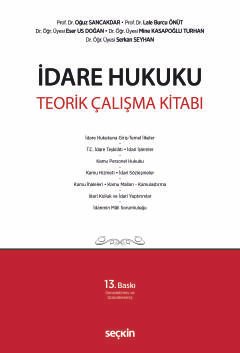 İdare Hukuku Teorik Çalışma Kitabı