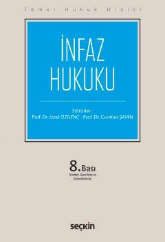Temel Hukuk Dizisi İnfaz Hukuku (THD)