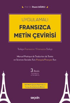 UygulamalıFransızca Metin Çevirisi Türkçe – Fransızca / Fransızca – Türkçe