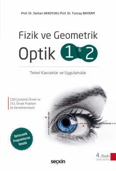 Fizik ve Geometrik Optik 1 ve 2 Temel Kavramlar ve Uygulamalar