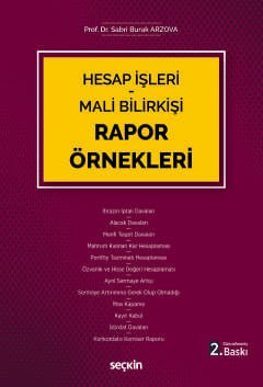 Hesap İşleri – Mali Bilirkişi Rapor Örnekleri
