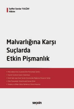 Malvarlığına Karşı Suçlarda Etkin Pişmanlık