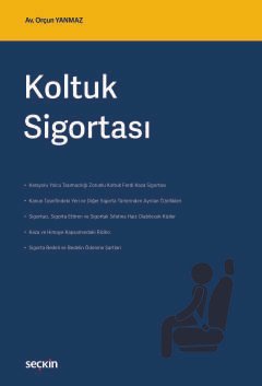 Koltuk Sigortası