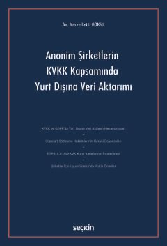 Anonim Şirketlerin KVKK Kapsamında<br />Yurt Dışına Veri Aktarımı