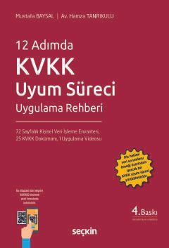 12 Adımda KVKK Uyum Süreci Uygulama Rehberi