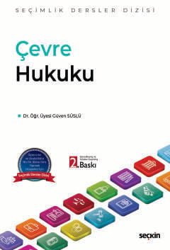 Çevre Hukuku – Seçimlik Dersler Dizisi –