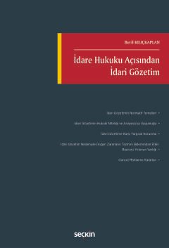 İdare Hukuku Açısından İdari Gözetim