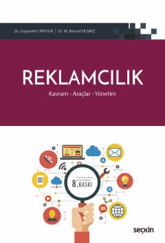 Reklamcılık Kavram – Araçlar – Yönetim
