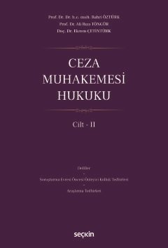 Ceza Muhakemesi Hukuku Cilt – II