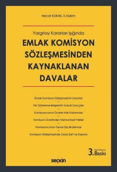 Yargıtay Kararları IşığındaEmlak Komisyon Sözleşmesinden <br />Kaynaklanan Davalar