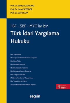 İİBF, SBF, MYO'lar İçinTürk İdari Yargılama Hukuku (MYO)