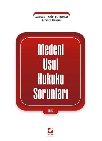 Medeni Usul Hukuku Sorunları Cilt: 2