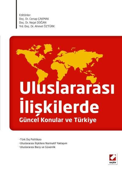 Uluslararası İlişkilerde Güncel Konular ve Türkiye