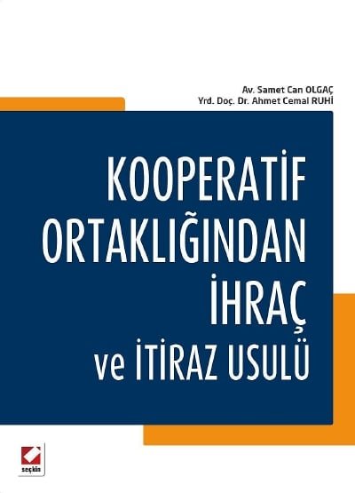 Kooperatif Ortaklığından İhraç ve İtiraz Usulü