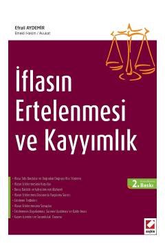 İflasın Ertelenmesi ve Kayyımlık