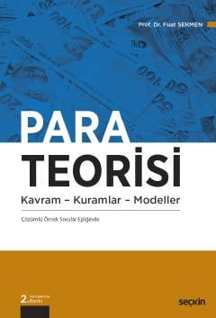 Para Teorisi Kavram – Kuramlar – Modeller
