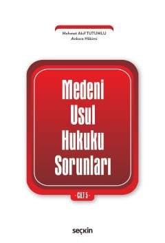 Medeni Usul Hukuku Sorunları Cilt: 5