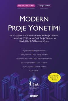 Modern Proje Yönetimi Çevik Proje Yönetimi ve Çevik Liderlik Yaklaşımına, ISO 21500 ve IPMA Standartlarına, AB Proje Yönetim Metodoloji (PM2)'ne Uygun