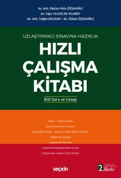 Uzlaştırmacı Sınavına Hazırlık Hızlı Çalışma Kitabı 800 Soru ve Cevapla