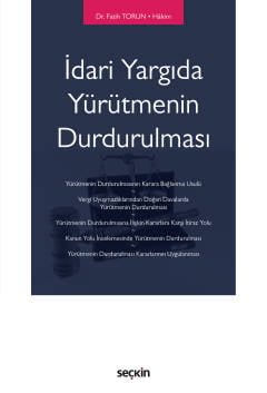 İdari Yargıda Yürütmenin Durdurulması