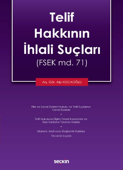 Telif Hakkının İhlali Suçları (FSEK md. 71)