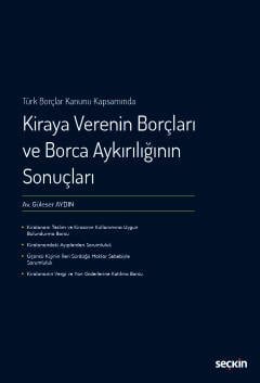 Türk Borçlar Kanunu KapsamındaKiraya Verenin Borçları ve Borca Aykırılığının Sonuçları