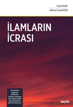 İlamların İcrası 30.11.2021 tarihinde yürürlüğe giren 24.11.2021 Tarih ve 7343 Sayılı İcra ve İflas Kanunu ile Bazı Kanunlarda Değişiklik Yapılması Hakkındaki Kanun Dikkate Alınarak Hazırlanmıştır.
