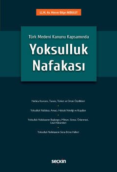 Türk Medeni Kanunu KapsamındaYoksulluk Nafakası