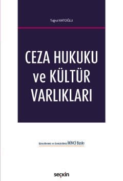 Ceza Hukuku ve Kültür Varlıkları