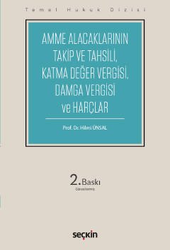 Temel Hukuk DizisiAmme Alacaklarının Takip ve Tahsili, <br />Damga Vergisi ve Harçlar (THD)