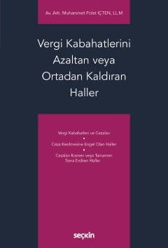 Vergi Kabahatlerini Azaltan veya Ortadan Kaldıran Haller