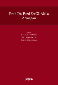 Prof. Dr. Fazıl Sağlam'a Armağan