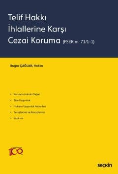 Telif Hakkı İhlallerine Karşı Cezai Koruma (FSEK m. 71/1–1)