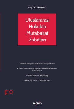 Uluslararası Hukukta Mutabakat Zabıtları