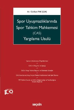 Spor Uyuşmazlıklarında<br />Spor Tahkim Mahkemesi (CAS)<br />Yargılama Usulü