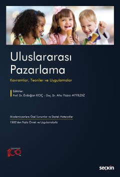 Uluslararası Pazarlama Kavramlar, Teoriler ve Uygulamalar