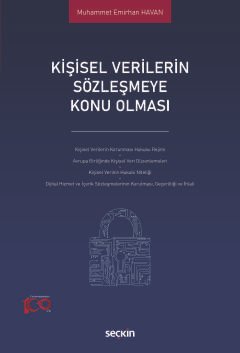 Kişisel Verilerin Sözleşmeye Konu Olması