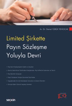 Limited Şirkette Payın Sözleşme Yoluyla Devri