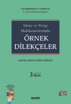 İdare ve Vergi Mahkemelerinde Örnek Dilekçeler (Konularına Göre Dizinli)