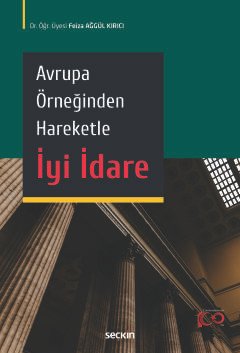 Avrupa Örneğinden Hareketle İyi İdare