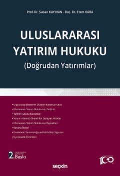 Uluslararası Yatırım Hukuku (Doğrudan Yatırımlar)